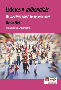 Abbildung von: Líderes y millennials : un meeting point de generaciones - EUNSA. EDICIONES UNIVERSIDAD DE NAVARRA, S.A.
