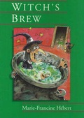 Cover: A Witch's Brew - Second Story Press