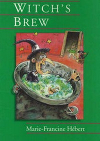 Enlarge image Cover: A Witch's Brew - Second Story Press