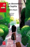 Cover: Las desventuras de Sophie - Fundaci&oacute;n Santa Mar&iacute;a-Ediciones SM