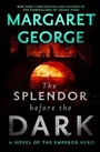Cover: The Splendor Before the Dark - Berkley Books