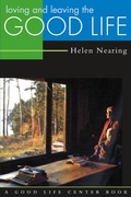 Cover: Loving and Leaving the Good Life - Chelsea Green Publishing Co