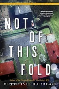 Cover: Not of This Fold - Soho Crime
