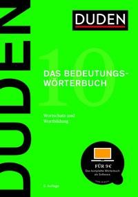 Abbildung von: Duden - Das Bedeutungswörterbuch - Duden