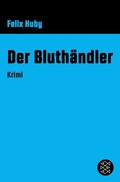 Cover: Der Bluth&auml;ndler - S. Fischer