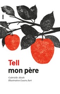 Cover: Tell - mon p&egrave;re - SJW Schweiz. Jugendschriftenwerk