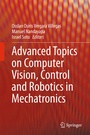 Cover: Advanced Topics on Computer Vision, Control and Robotics in Mechatronics - Springer