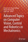 Cover: Advanced Topics on Computer Vision, Control and Robotics in Mechatronics - Springer