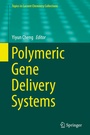 Cover: Polymeric Gene Delivery Systems - Springer