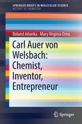 Cover: Carl Auer von Welsbach: Chemist, Inventor, Entrepreneur - Springer
