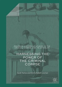 Enlarge image Cover: Harnessing the Power of the Criminal Corpse - Palgrave Macmillan