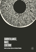 Cover: Surveillance, Race, Culture - Palgrave Macmillan