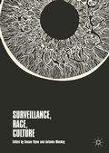 Cover: Surveillance, Race, Culture - Palgrave Macmillan