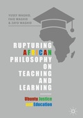 Cover: Rupturing African Philosophy on Teaching and Learning - Palgrave Macmillan