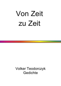 Enlarge image Cover: Von Zeit zu Zeit - epubli
