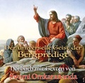 Cover: Der universelle Geist der Bergpredigt - Audio CD - Schwab, Heinrich