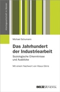 Cover: Das Jahrhundert der Industriearbeit - Beltz eBook