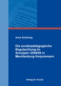 Cover: Die sonderp&auml;dagogische Begutachtung im Schuljahr 2008/09 in Mecklenburg-Vorpommern - Kovac, Dr. Verlag