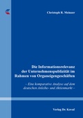 Cover: Die Informationsrelevanz der Unternehmenspublizit&auml;t im Rahmen von Organeigengesch&auml;ften - Kovac, Dr. Verlag