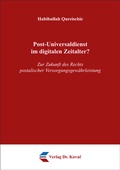 Cover: Post-Universaldienst im digitalen Zeitalter? - Kovac, Dr. Verlag