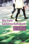 Cover: Die Freie Gemeinschaftsbank - Zbinden Verlag