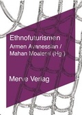 Cover: Ethnofuturismen - Merve