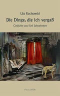 Cover: Die Dinge, die ich verga&szlig; - Bookspot Verlag