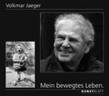 Cover: MEIN BEWEGTES LEBEN - KUNSTBLATT Verlag Dresden