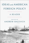 Cover: Ideas and American Foreign Policy - Oxford University Press Inc