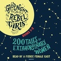 Cover: Good Night Stories for Rebel Girls, Books 1-2 - Listening Library