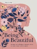 Cover: Being Beautiful - White Lion Publishing