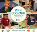 Cover: Kids Cooking: Students Prepare and Eat Foods from Around the World - Candlewick Press,U.S.