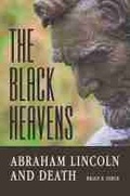 Cover: The Black Heavens - Southern Illinois University Press