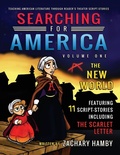 Cover: Searching for America, Volume One, The New World - Hamby Publishing