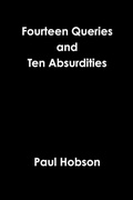 Cover: Fourteen Queries and Ten Absurdities - Lulu.com