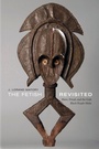 Cover: The Fetish Revisited - Duke University Press