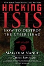 Cover: Hacking ISIS - Skyhorse Publishing