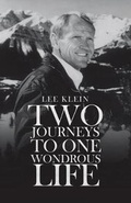 Cover: Two Journeys to One Wondrous Life - iUniverse