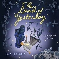 Enlarge image Cover: The Land of Yesterday - HarperCollins