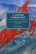 Cover: Jewish Communist In Weimar Germany - Haymarket Books