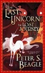 Cover: The Last Unicorn Lost Journey - Tachyon Publications