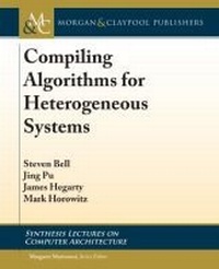 Enlarge image Cover: Compiling Algorithms for Heterogeneous Systems - Morgan and Claypool Life Sciences