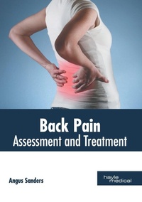 Abbildung von: Back Pain: Assessment and Treatment - HAYLE MEDICAL
