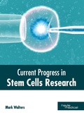 Cover: Current Progress in Stem Cells Research - HAYLE MEDICAL