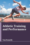 Cover: Athletic Training and Performance - Larsen and Keller Education