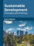 Cover: Sustainable Development: Principles and Practices - Willford Press