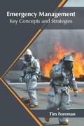 Cover: Emergency Management: Key Concepts and Strategies - Syrawood Publishing House