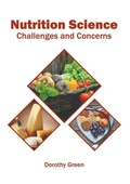 Cover: Nutrition Science: Challenges and Concerns - Syrawood Publishing House