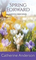 Cover: Spring Forward: A Mystic Creek #4 - Center Point