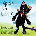 Cover: Pippin No Lickin' - Morgan James Kids